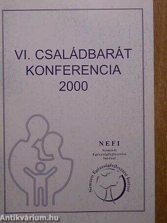 VI. Családbarát Konferencia 2000.