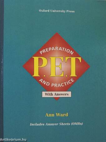 P.E.T. Preparation and Practice