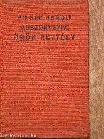 Asszonysziv, örök rejtély