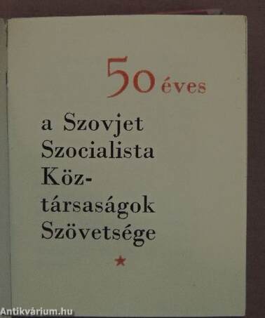 50 éves a Szovjet Szocialista Köztársaságok Szövetsége (minikönyv)