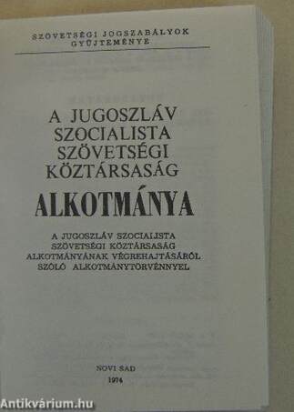 A Jugoszláv Szocialista Szövetségi Köztársaság alkotmánya (minikönyv)