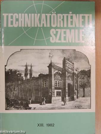 Technikatörténeti Szemle 1982/XIII.