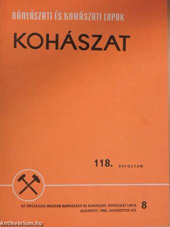 Bányászati és Kohászati Lapok - Kohászat 1985. augusztus