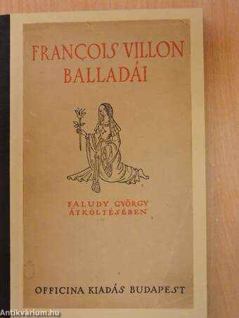 Villon balladái Faludy György átköltésében