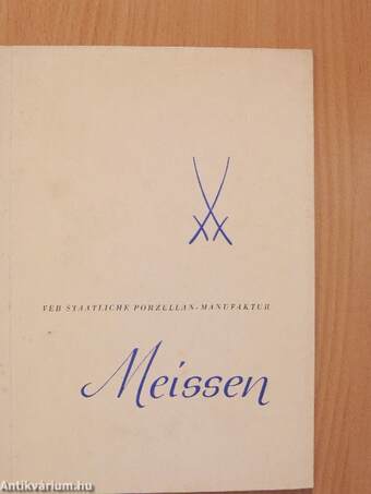 VEB Staatliche Porzellan-Manufaktur Meissen