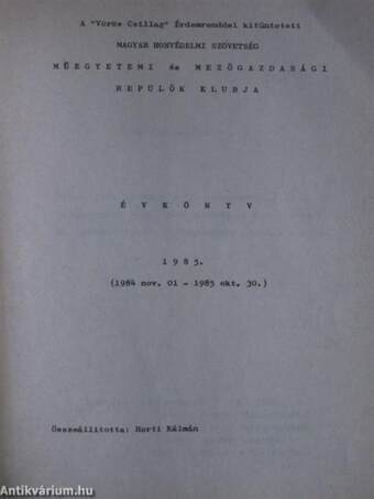 Műegyetemi és Mezőgazdasági Repülők Klubja Évkönyv 1985