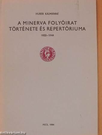 A Minerva folyóirat története és repertóriuma