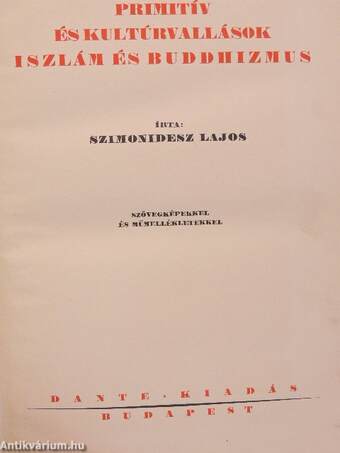 Primitív és kultúrvallások, iszlám és buddhizmus