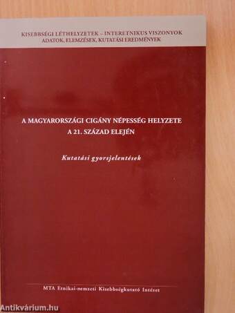 A magyarországi cigány népesség helyzete a 21. század elején