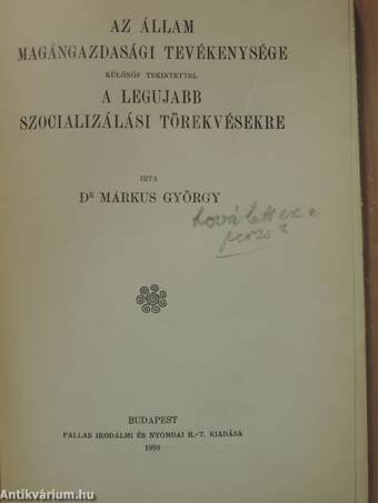 Az állam magángazdasági tevékenysége különös tekintettel a legujabb szocializálási törekvésekre