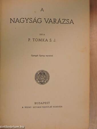 A nagyság varázsa