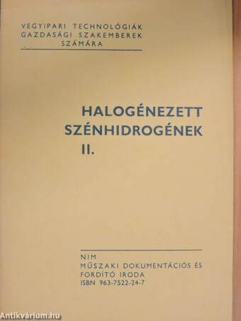 Halogénezett szénhidrogének II.