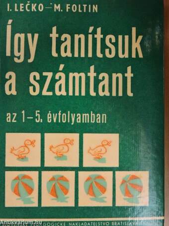 Így tanítsuk a számtant az 1-5. évfolyamban