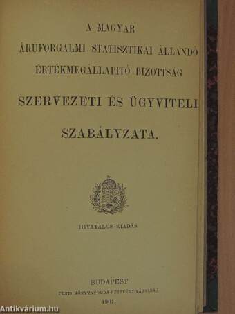 Statisztikai vonatkozású rendeleteket és törvénycikkeket tartalmazó kiadványok egyedi gyűjteménye (8 db)