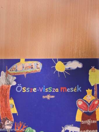 Össze-vissza mesék