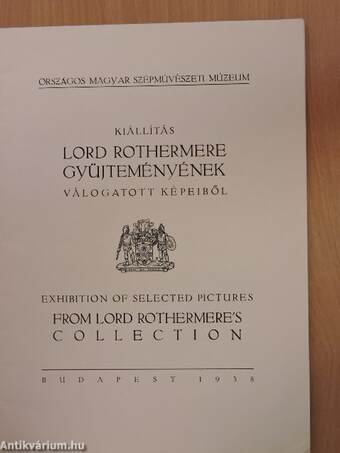 Kiállítás Lord Rothermere gyűjteményének válogatott képeiből