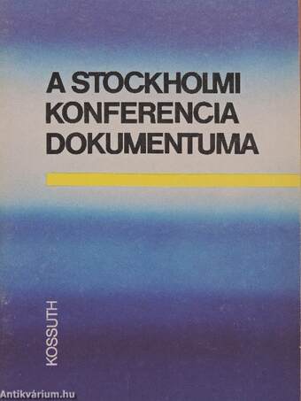 A stockholmi konferencia dokumentuma