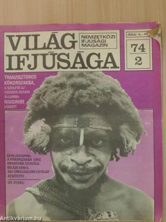 Világ Ifjúsága 1974. (nem teljes évfolyam)