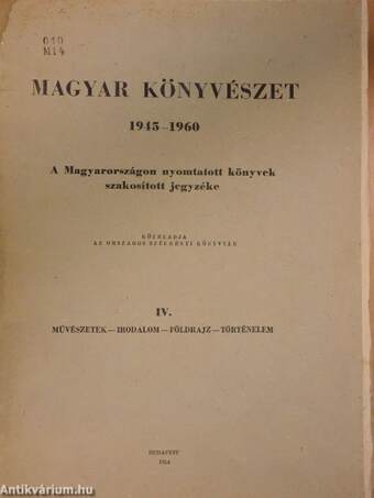 Magyar könyvészet 1945-1960 IV.