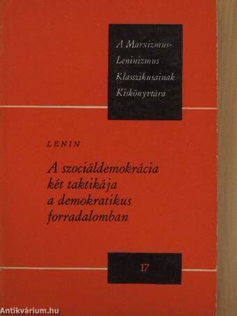 A szociáldemokrácia két taktikája a demokratikus forradalomban