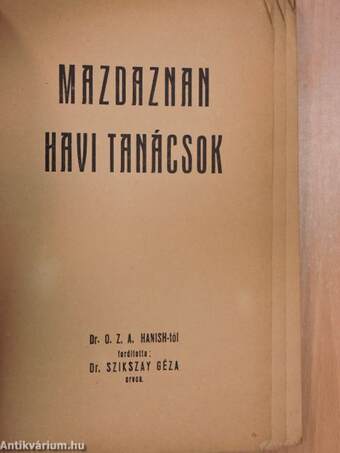 Mazdaznan havi tanácsok