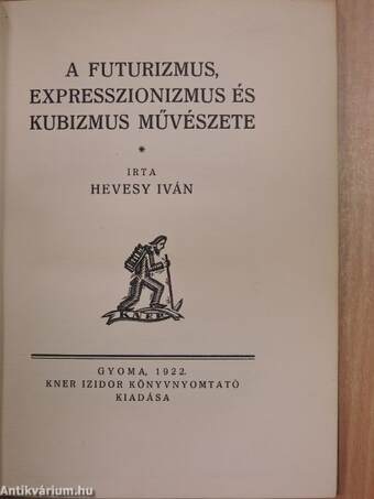 A futurizmus, expresszionizmus és kubizmus művészete