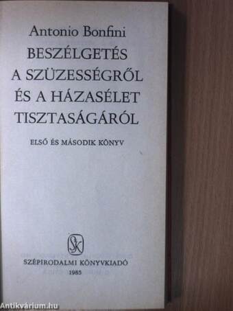 Beszélgetés a szüzességről és a házasélet tisztaságáról I. (töredék)