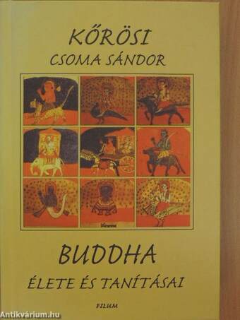 Buddha élete és tanításai