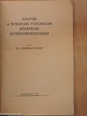 Adatok a budavári főtemplom középkori építéstörténetéhez