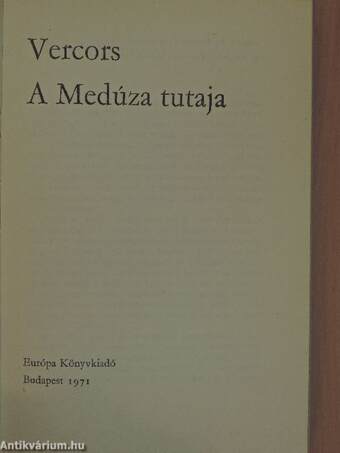 A Medúza tutaja