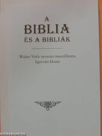 A Biblia és a bibliák