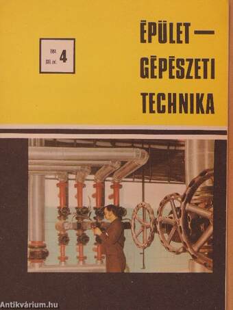 Épületgépészeti Technika 1984/4.