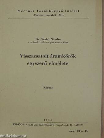 Visszacsatolt áramkörök egyszerű elmélete