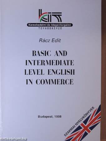Basic and Intermediate Level English in Commerce