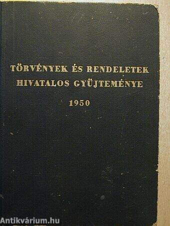 Törvények és rendeletek hivatalos gyűjteménye 1950.