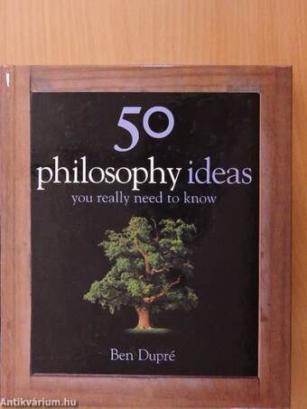 50 philosophy ideas you really need to know