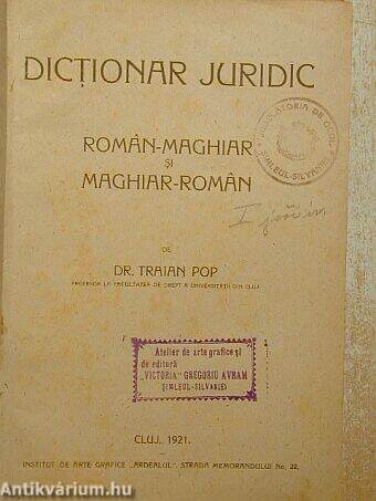 Dictionar Juridic Román-maghiar si maghiar-román