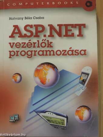 ASP.NET vezérlők programozása