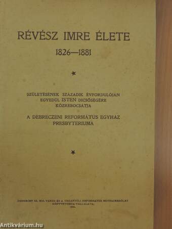 Révész Imre élete