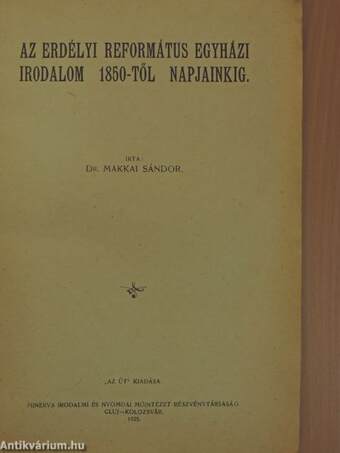 Az erdélyi református egyházi irodalom 1850-től napjainkig