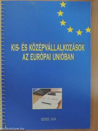 Kis- és középvállalkozások az Európai Unióban