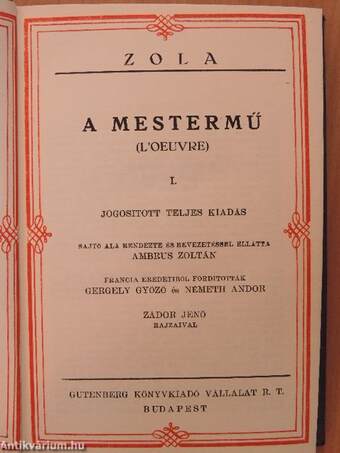 "32 kötet a Zola összes művei sorozatból (nem teljes sorozat)"
