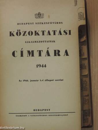 Budapest székesfőváros közoktatási alkalmazottainak címtára 1944