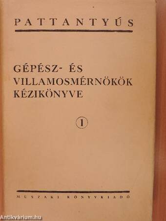 Gépész- és villamosmérnökök kézikönyve 1-11.