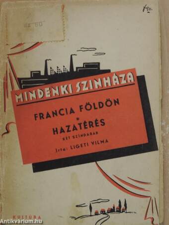 Francia földön/Hazatérés