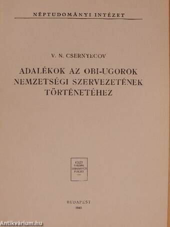 Adalékok az obi-ugorok nemzetségi szervezetének történetéhez