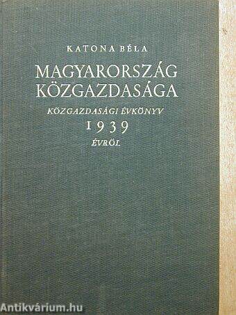 Magyarország közgazdasága 1939