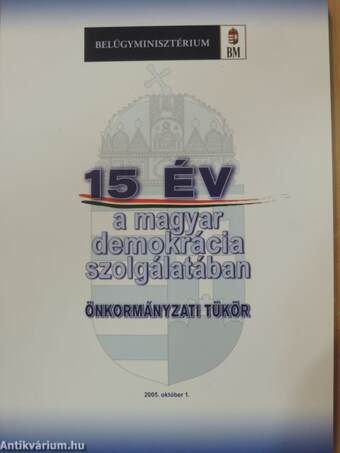 15 év a magyar demokrácia szolgálatában - CD-vel
