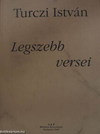 Turczi István legszebb versei