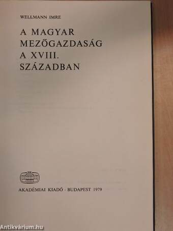 A magyar mezőgazdaság a XVIII. században